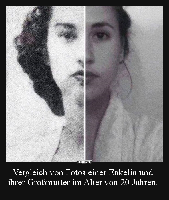Vergleich von Fotos einer Enkelin und ihrer Großmutter im.. - Lustige Bilder | DEBESTE.de