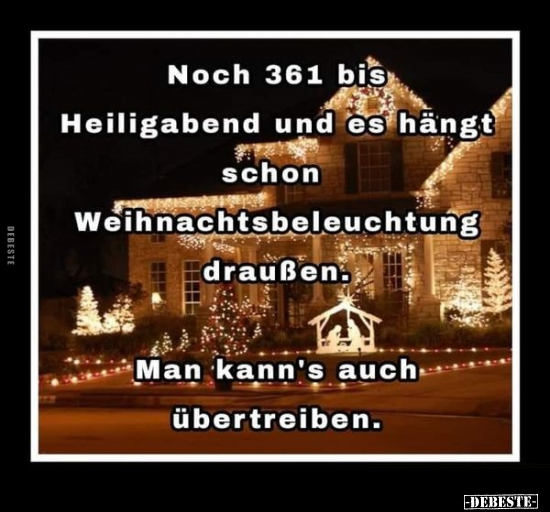 Noch 361 bis Heiligabend.. - Lustige Bilder | DEBESTE.de
