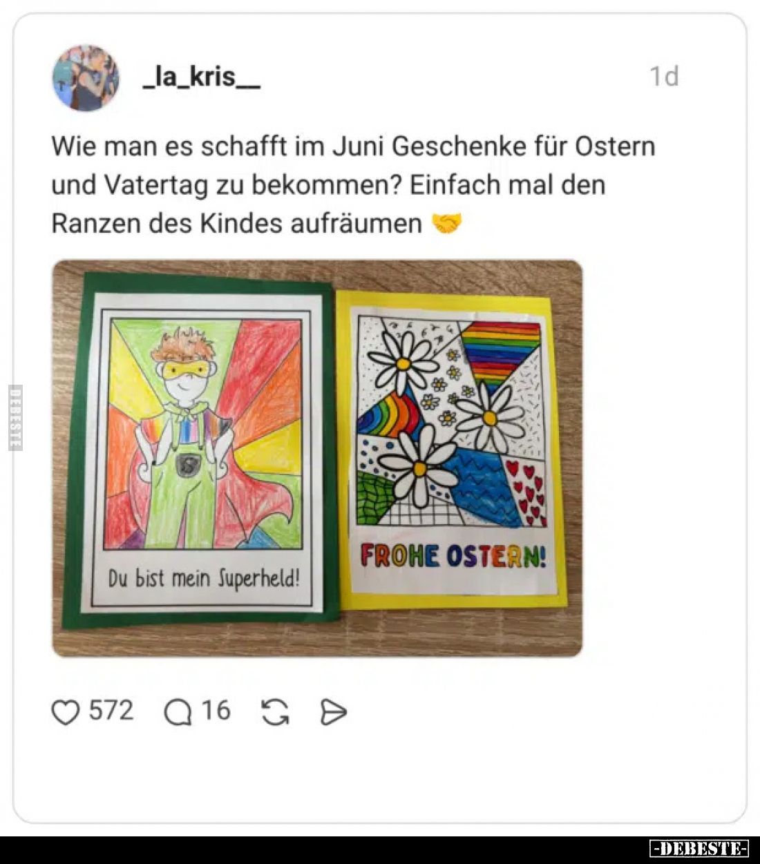 Wie man es schafft im Juni Geschenke für Ostern und Vatertag zu bekommen?
Einfach mal den Ranzen des Kindes aufräumen
Du bi...
