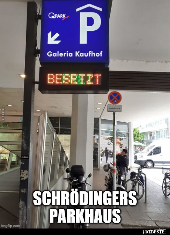 Schrödingers Parkhaus.. - Lustige Bilder | DEBESTE.de