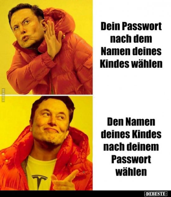 Dein Passwort nach dem Namen deines Kindes wählen.. - Lustige Bilder | DEBESTE.de