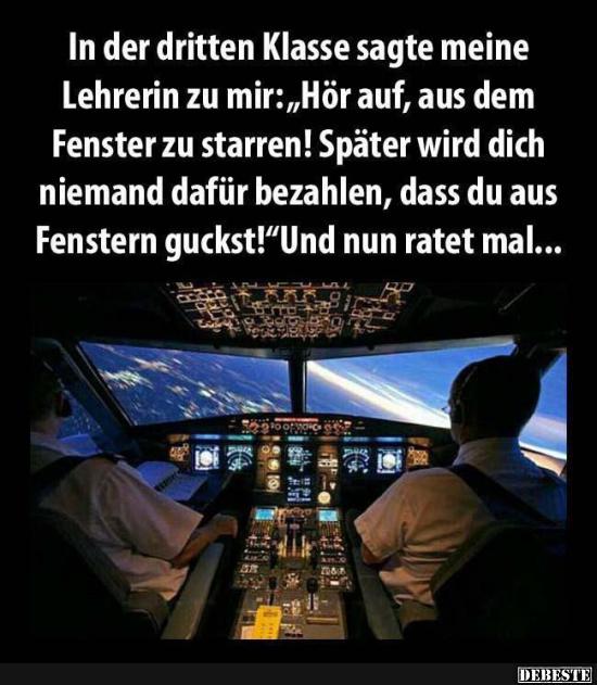 In der dritten Klasse sagte meine Lehrerin zu mir.. - Lustige Bilder | DEBESTE.de