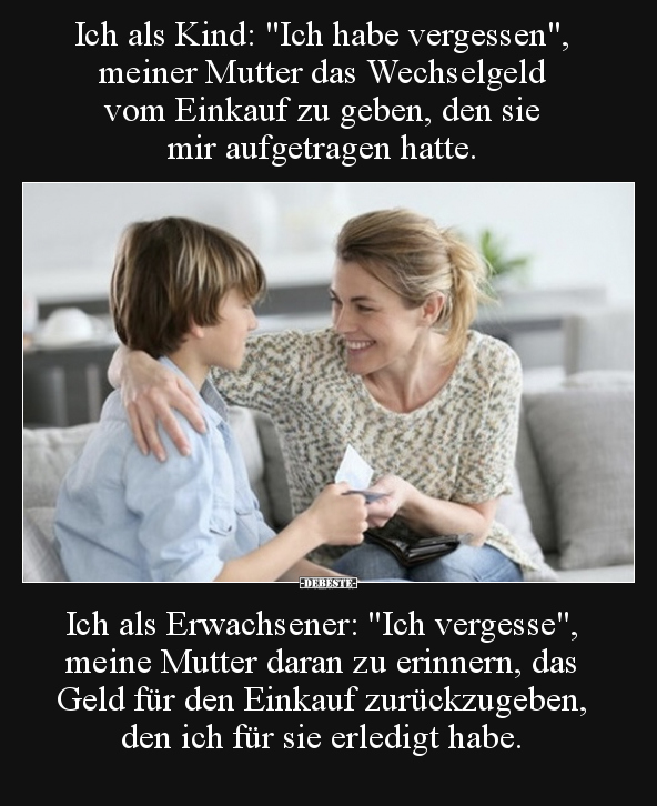 Ich als Kind: "Ich habe vergessen", meiner Mutter das.. - Lustige Bilder | DEBESTE.de