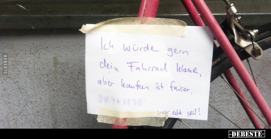 Ich würde gern dein Fahrrad.. - Lustige Bilder | DEBESTE.de