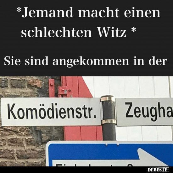 *Jemand macht einen schlechten Witz*.. - Lustige Bilder | DEBESTE.de