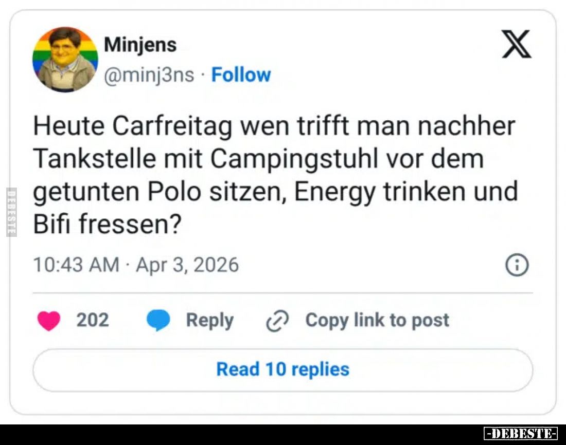 Heute Carfreitag wen trifft man nachher Tankstelle mit.. - Lustige Bilder | DEBESTE.de