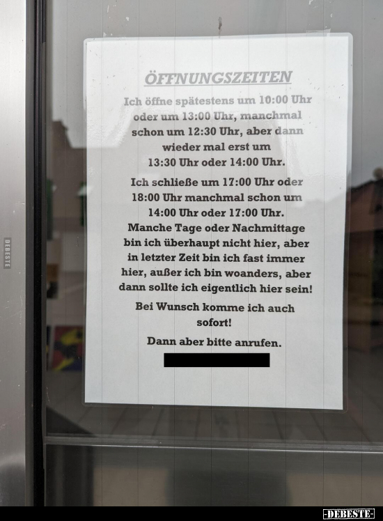 ÖFFNUNGSZEITEN. Ich öffne spätestens um 10:00 Uhr oder um.. - Lustige Bilder | DEBESTE.de