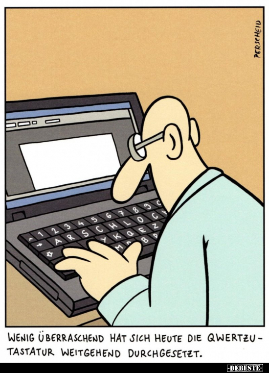 Wenig überraschend hat sich heute die Qwertzu-Tastatur.. - Lustige Bilder | DEBESTE.de