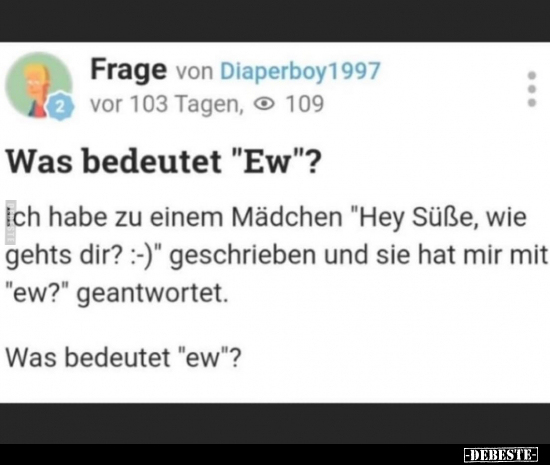 Was bedeutet "Ew"?.. - Lustige Bilder | DEBESTE.de