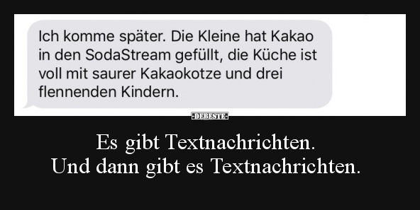 Es gibt Textnachrichten. Und dann gibt es.. - Lustige Bilder | DEBESTE.de