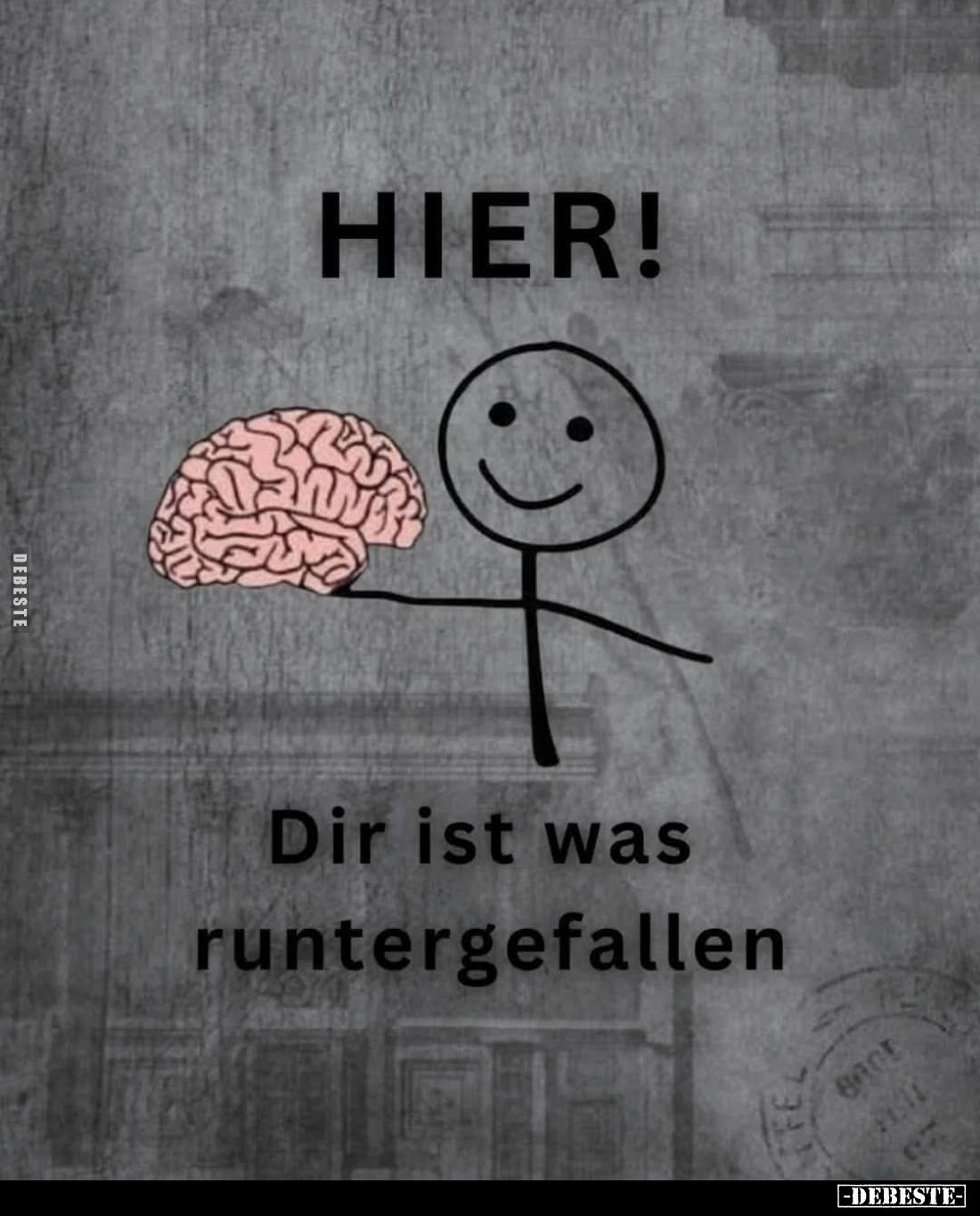 Hier!
Dir ist was runtergefallen.