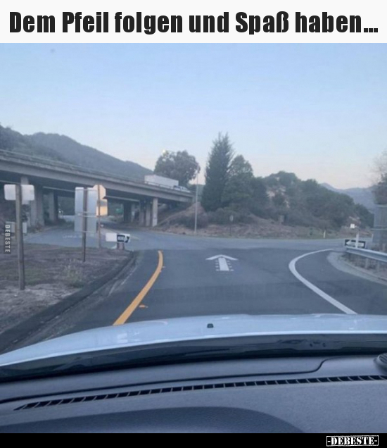 Dem Pfeil folgen und Spaß haben...