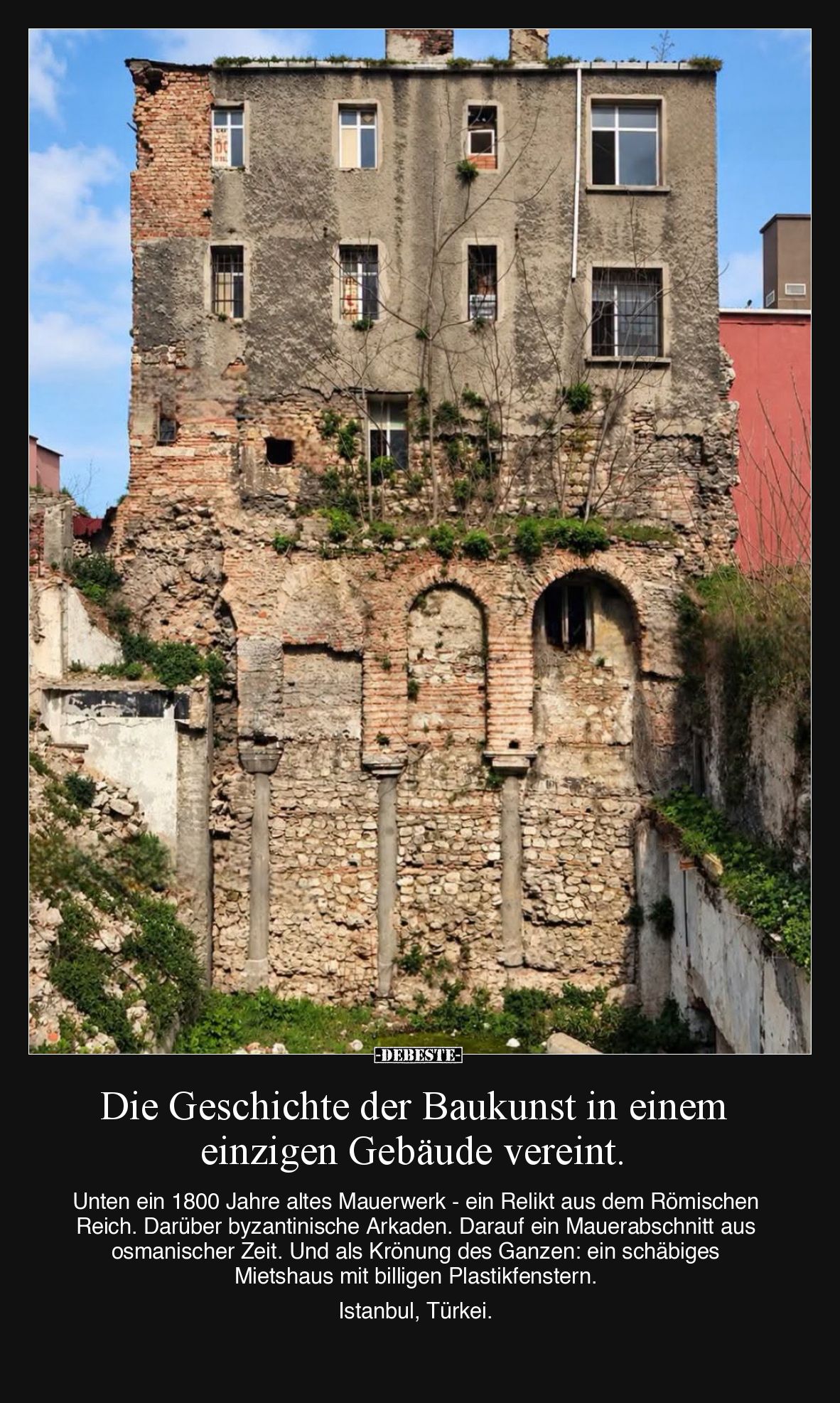 Die Geschichte der Baukunst in einem einzigen Gebäude vereint.  Unten ein 1800 Jahre altes Mauerwerk - ein Relikt aus dem Röm...