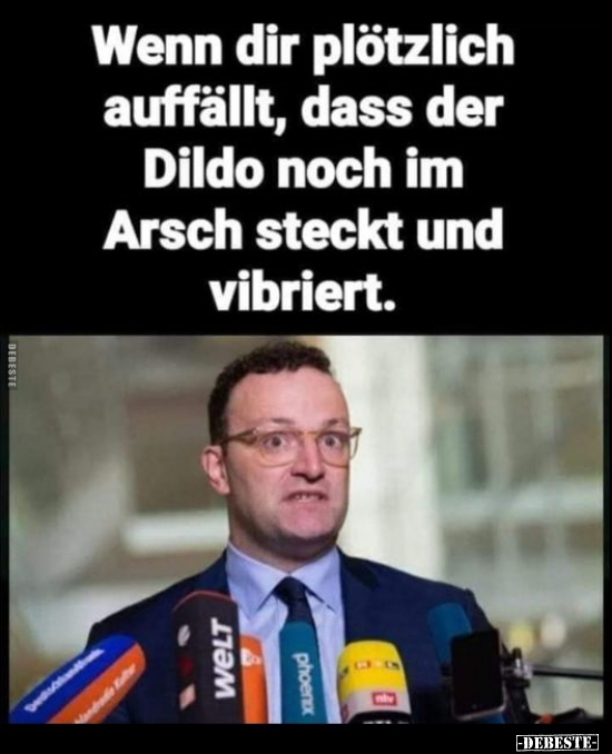 Wenn dir plötzlich auffällt, dass der Dildo noch im Arsch.. - Lustige Bilder | DEBESTE.de
