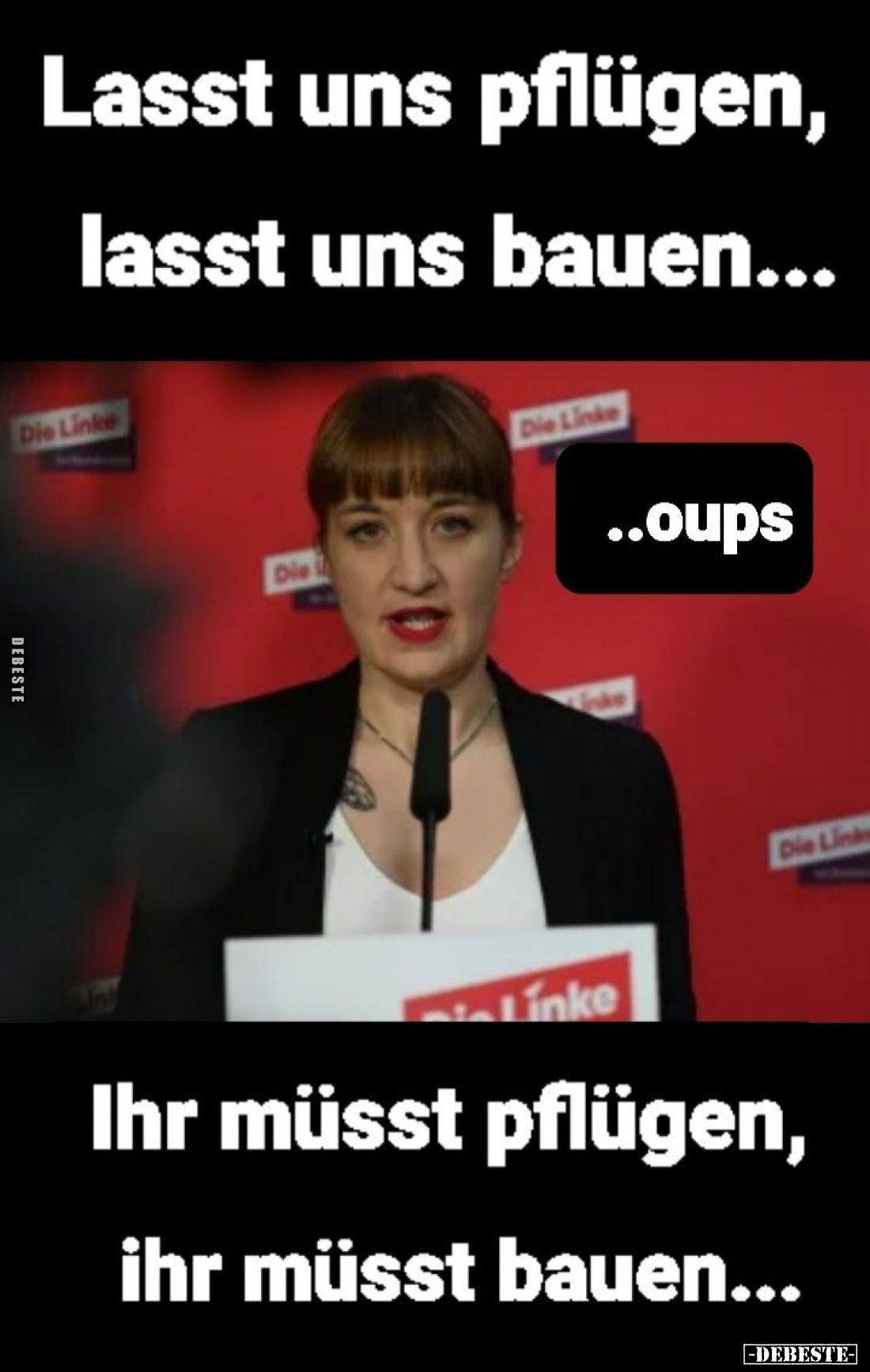 Lasst uns pflügen, lasst uns bauen...

Ihr müsst pflügen, ihr müsst bauen...