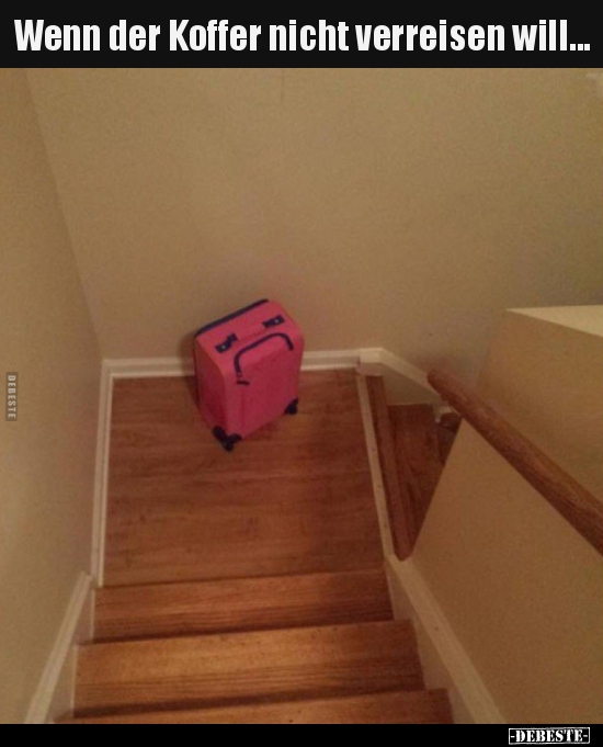 Wenn der Koffer nicht verreisen will...