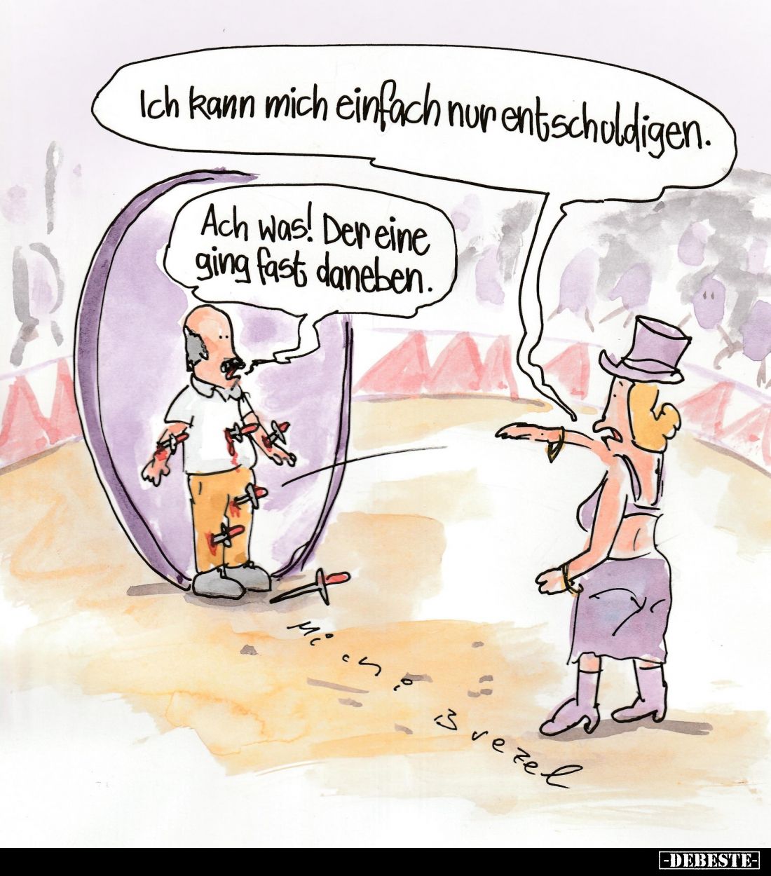 Ich kann mich einfach nur entschuldigen. -
Ach was! Der eine ging fast daneben.