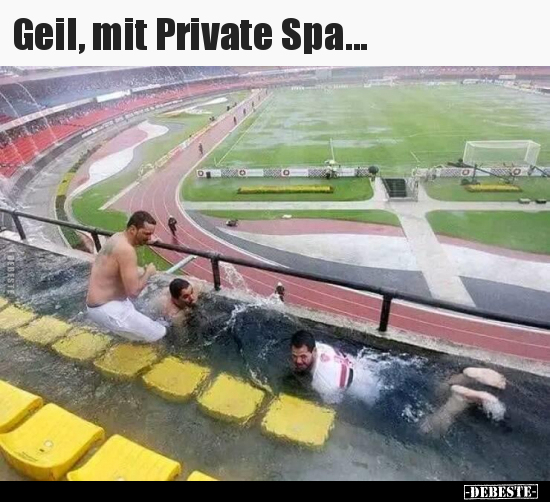 Geil, mit Private Spa... - Lustige Bilder | DEBESTE.de