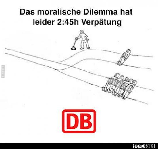 Das moralische Dilemma hat leider 2:45h Verpätung.. - Lustige Bilder | DEBESTE.de