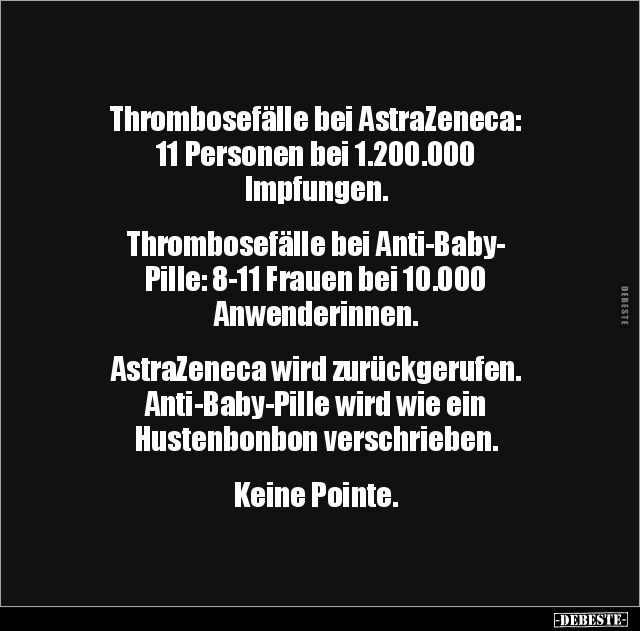 Thrombosefälle bei AstraZeneca: 11 Personen bei 1.200.000.. - Lustige Bilder | DEBESTE.de