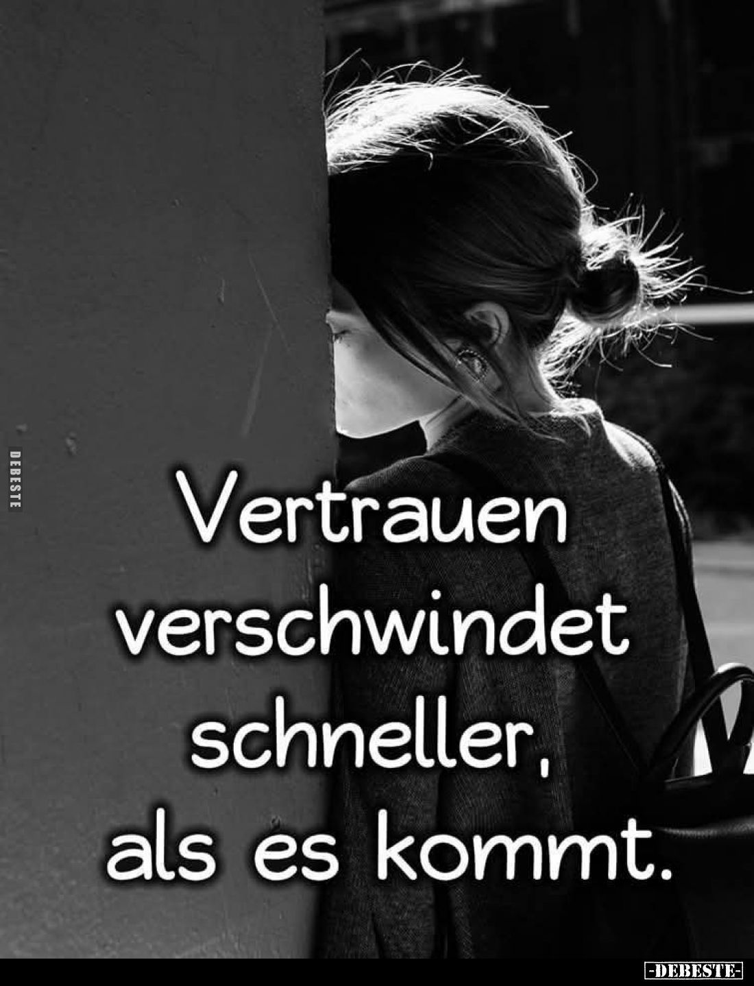 Vertrauen verschwindet schneller, als es kommt.