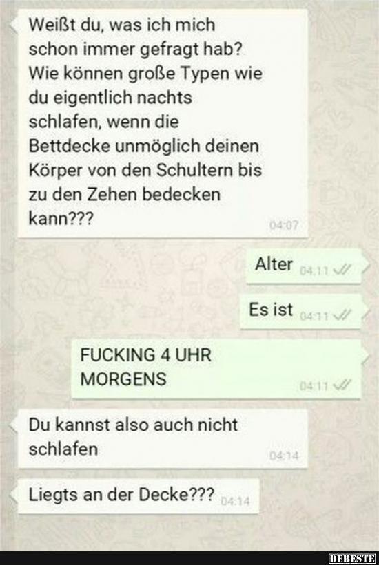 Weißt du, was ich mich schon immer gefragt hab?