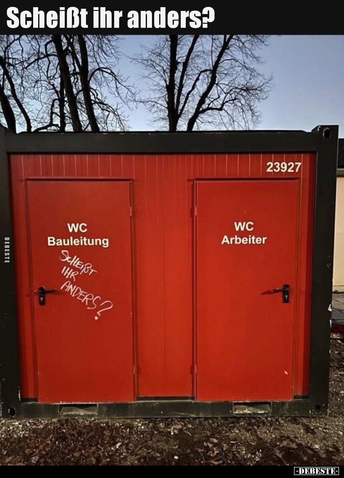 Schei*ßt ihr anders?