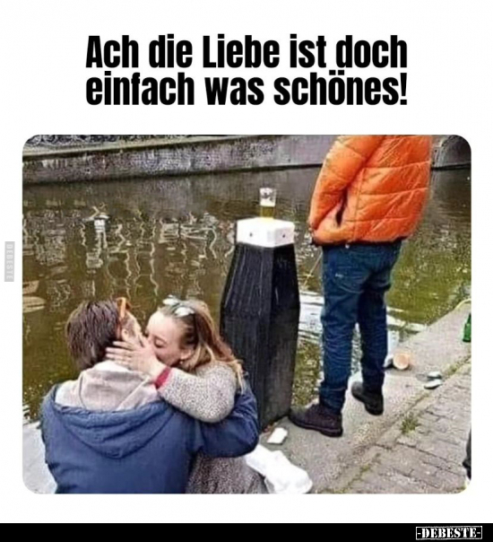 Ach die Liebe ist doch einfach was schönes!.. - Lustige Bilder | DEBESTE.de