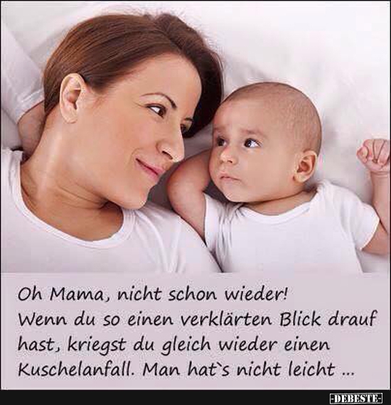 Oh Mama, nicht schon wieder! - Lustige Bilder | DEBESTE.de