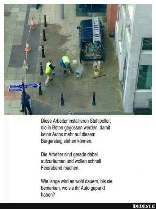 Diese Arbeiter installieren Stahlpoller.. - Lustige Bilder | DEBESTE.de