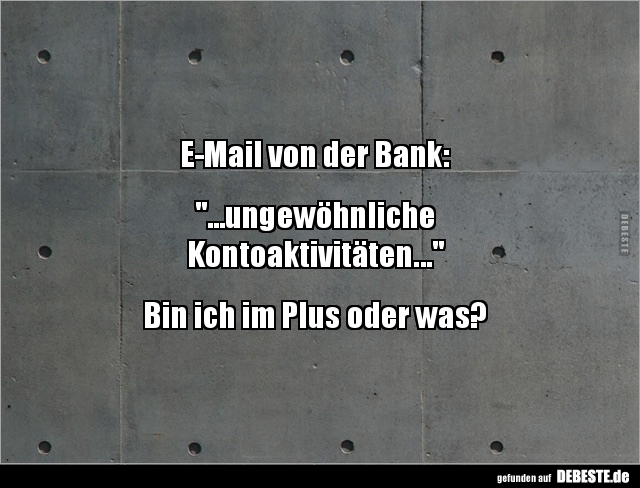 E-Mail von der Bank.. - Lustige Bilder | DEBESTE.de