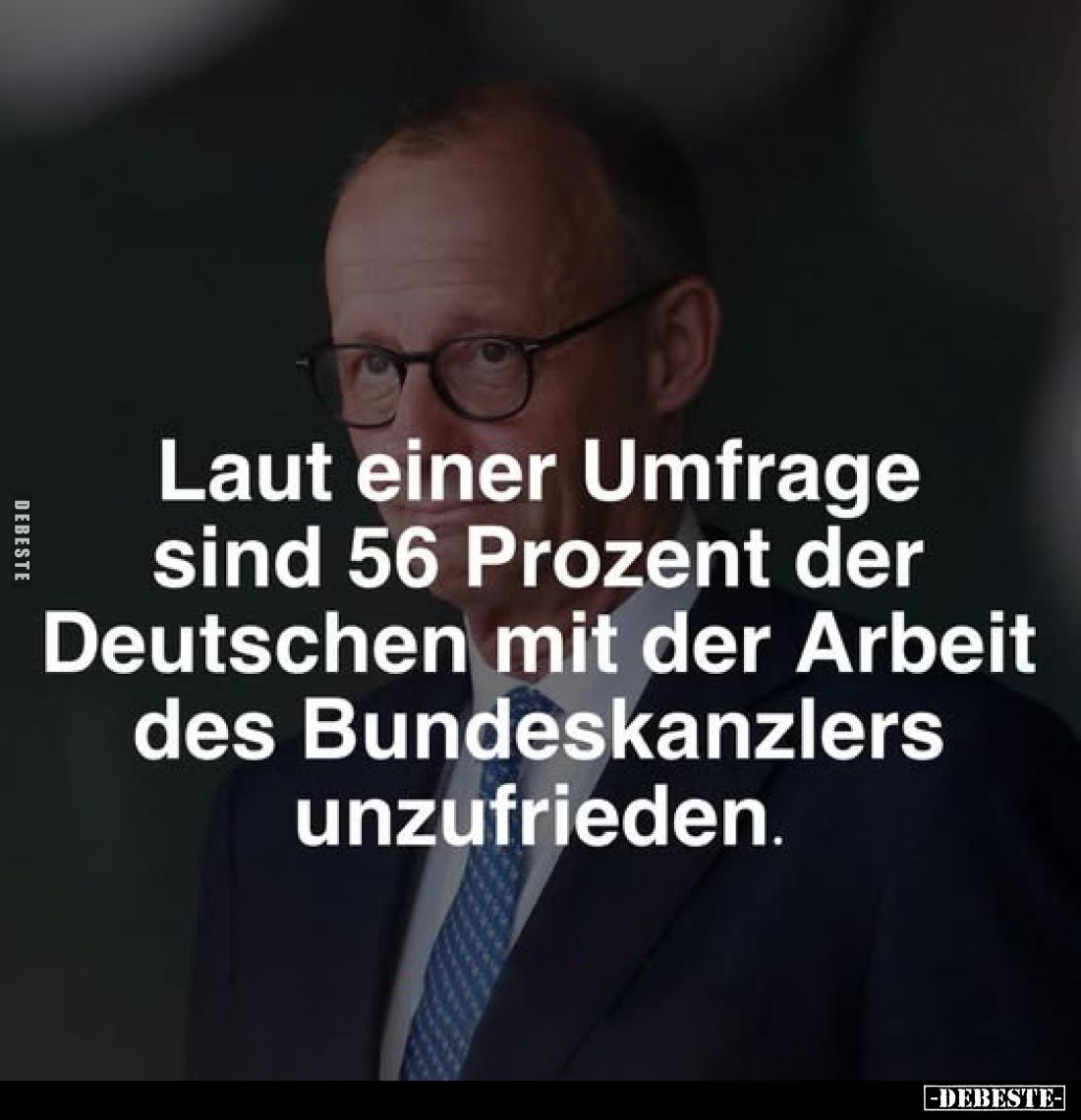 Laut einer Umfrage sind 56 Prozent der Deutschen mit der.. - Lustige Bilder | DEBESTE.de