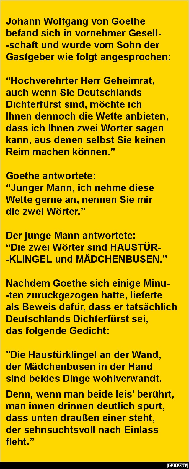 Johann Wolfgang von Goethe befand sich in vornehmer.. - Lustige Bilder | DEBESTE.de
