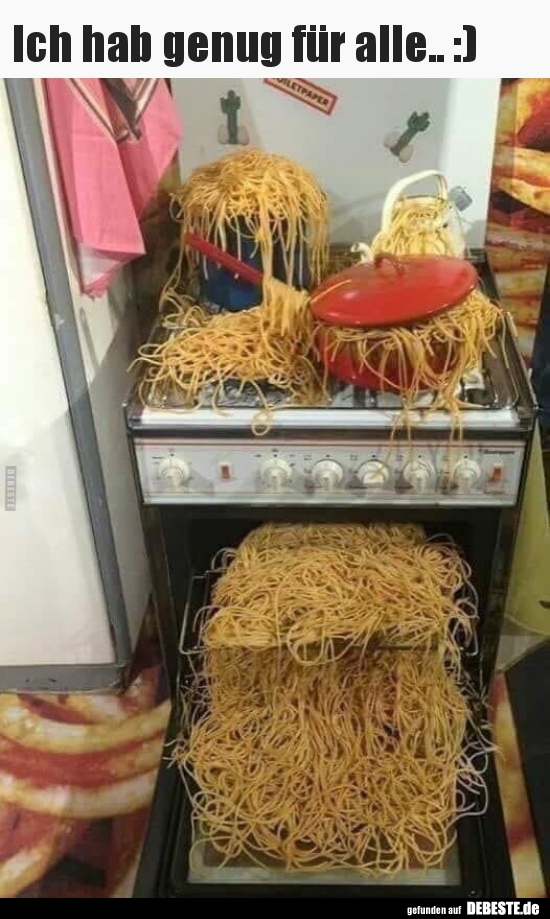 Ich hab genug für alle.. :)