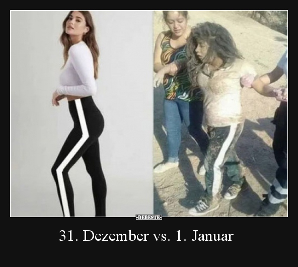 31. Dezember vs. 1. Januar.. - Lustige Bilder | DEBESTE.de