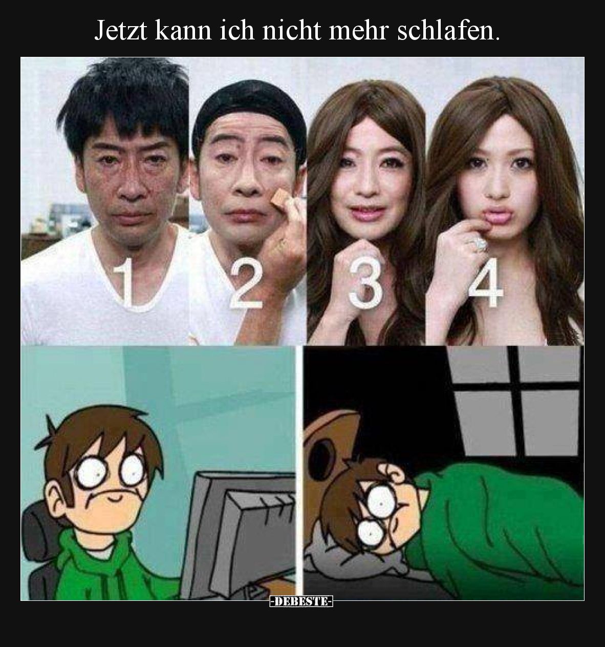 Jetzt kann ich nicht mehr schlafen.