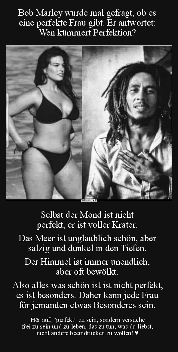 Bob Marley wurde mal gefragt, ob es eine perfekte Frau.. - Lustige Bilder | DEBESTE.de