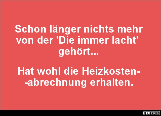 Schon länger nichts mehr von der 'Die immer lacht' gehört.. - Lustige Bilder | DEBESTE.de