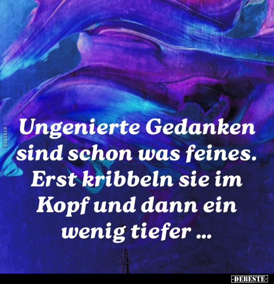 Ungenierte Gedanken sind schon was feines.. - Lustige Bilder | DEBESTE.de