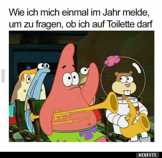 Wie ich mich einmal im Jahr melde, um zu fragen, ob ich auf.. - Lustige Bilder | DEBESTE.de