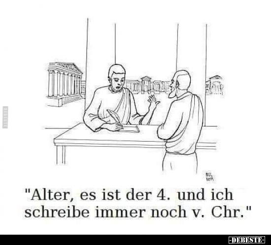 "Alter, es ist schon der 4. und ich schreibe immer noch..."