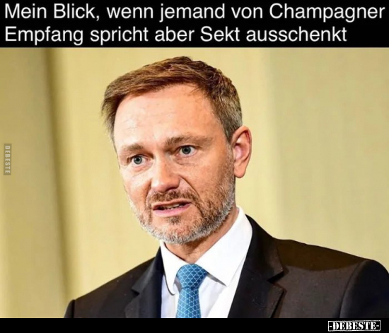 Mein Blick, wenn jemand von Champagner Empfang spricht aber.. - Lustige Bilder | DEBESTE.de