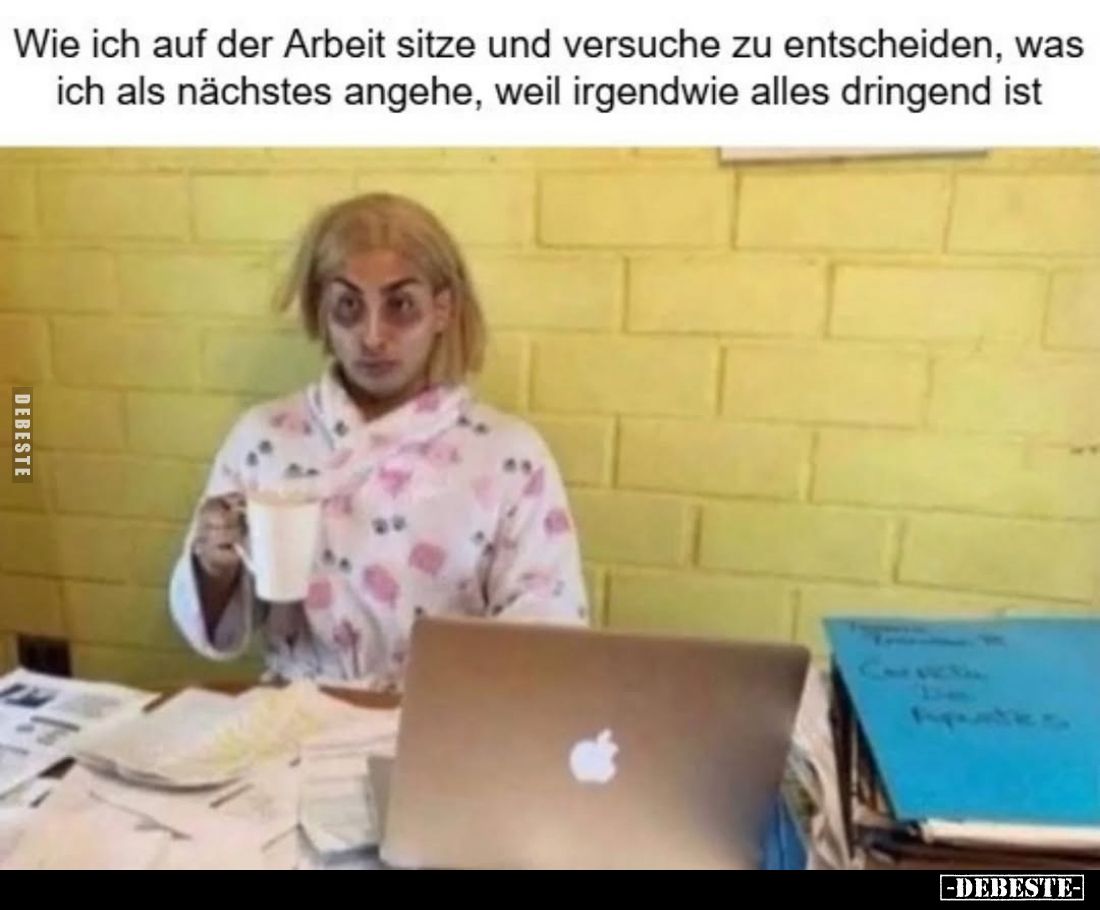 Wie ich auf der Arbeit sitze und versuche zu entscheiden.. - Lustige Bilder | DEBESTE.de