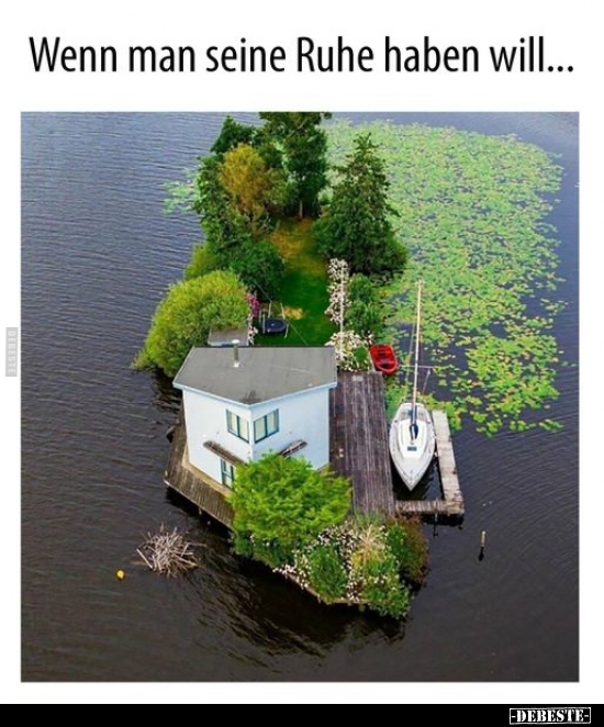 Wenn man seine Ruhe haben will... - Lustige Bilder | DEBESTE.de