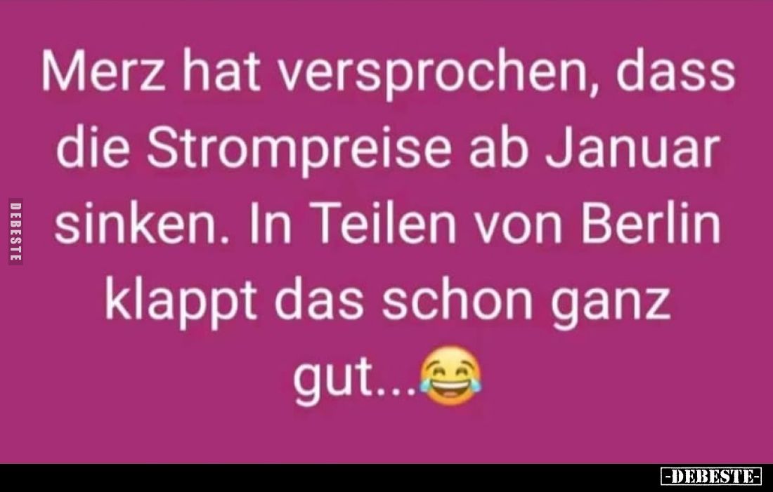 Merz hat versprochen, dass die Strompreise ab Januar sinken. In Teilen von Berlin klappt das schon ganz gut...