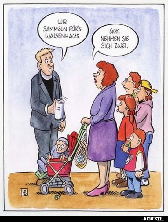 Wir sammeln für's Waisenhaus...