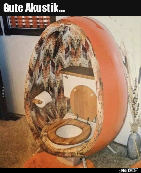 Gute Akustik...