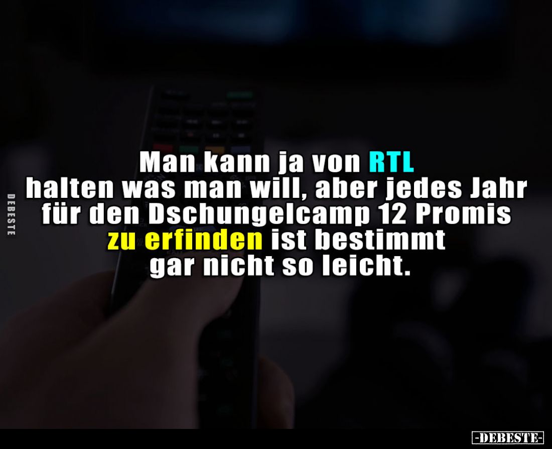 Man kann ja von RTL halten was man will, aber jedes Jahr für den Dschungelcamp 12 Promis zu erfinden ist bestimmt gar nicht s...
