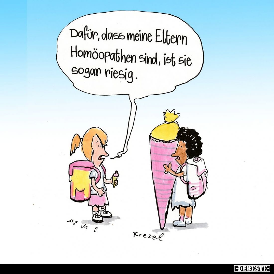 Dafür, dass meine Eltern Homöopathen sind, ist sie sogar riesig.