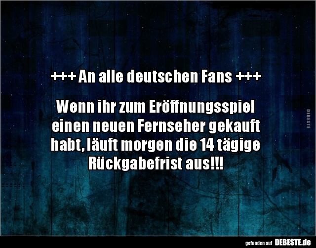 An alle deutschen Fans.. - Lustige Bilder | DEBESTE.de